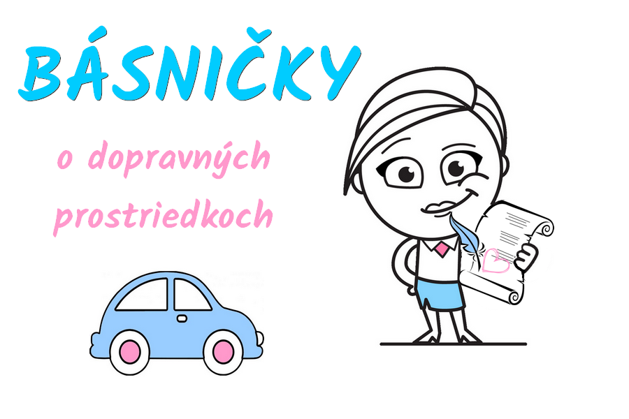 BÁSNIČKY o dopravných prostriedkoch